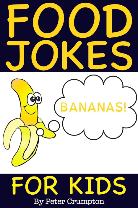 Food Jokes For Kids - Banana Jokes