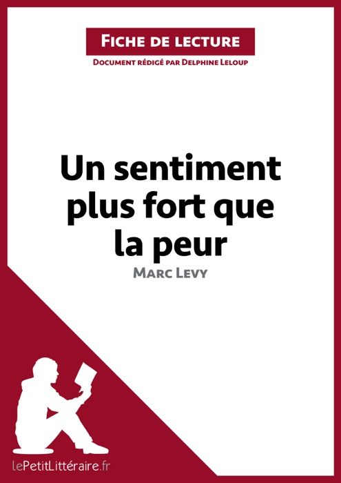 Un sentiment plus fort que la peur de Marc Levy (Fiche de lecture)