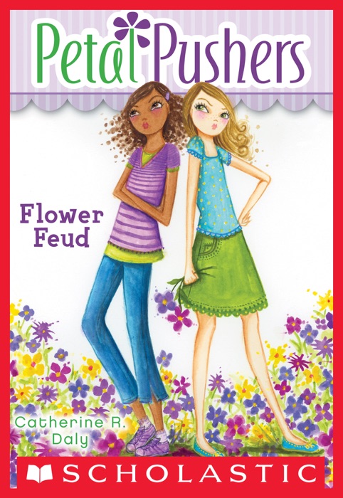 Petal Pushers #2: Flower Feud