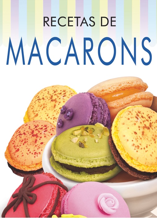 Recetas de Macarons