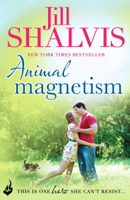 Jill Shalvis - Animal Magnetism: Animal Magnetism Book 1 artwork