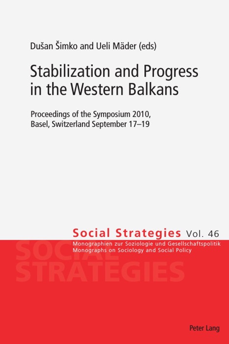 Stabilization and Progress In the Western Balkans