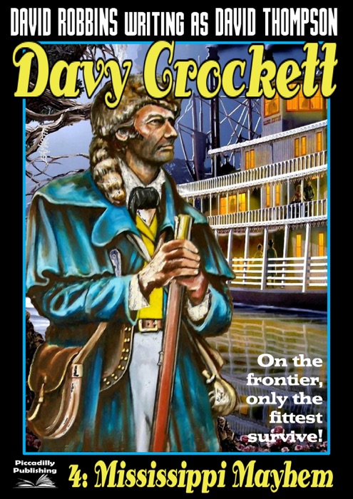 Davy Crockett 4: Mississippi Mayhem