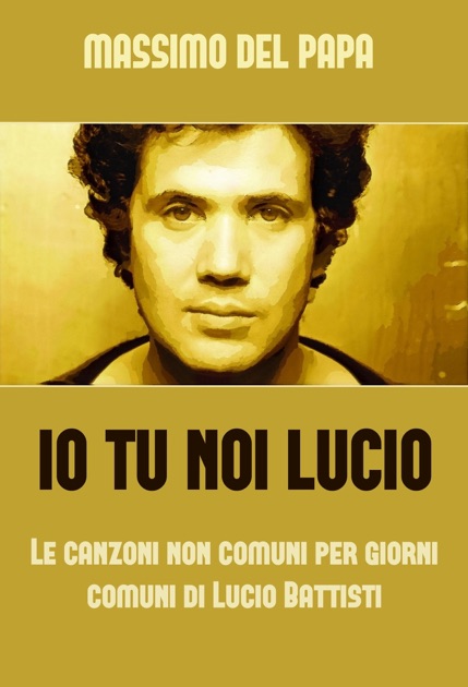 LUCIO BATTISTI DA SCARICARE