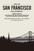 HELLO SAN FRANCISCO - 山野恵