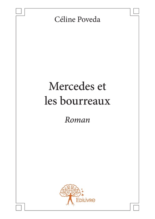 Mercedes et les bourreaux