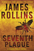 James Rollins - The Seventh Plague artwork