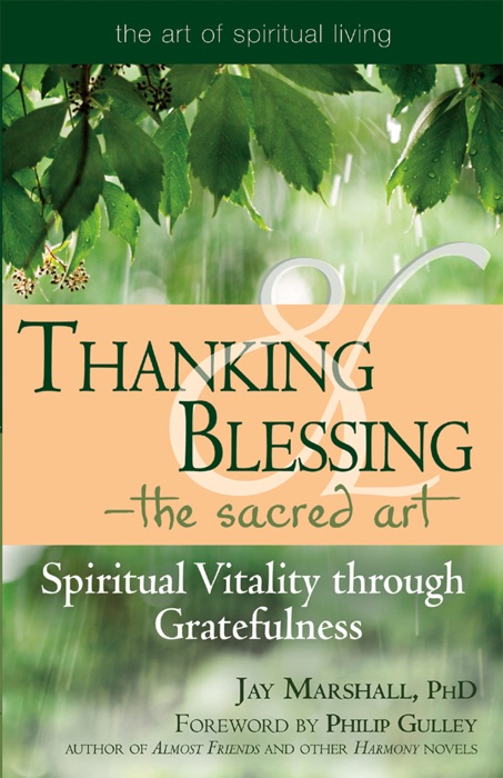 Thanking & Blessing—The Sacred Art