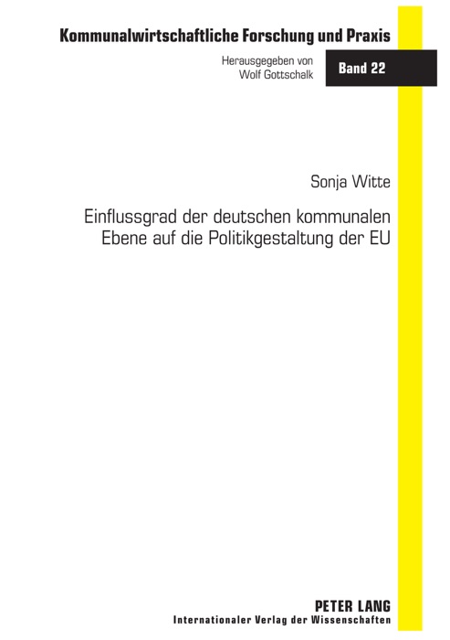 Einflussgrad der deutschen kommunalen Ebene auf die Politikgestaltung der EU