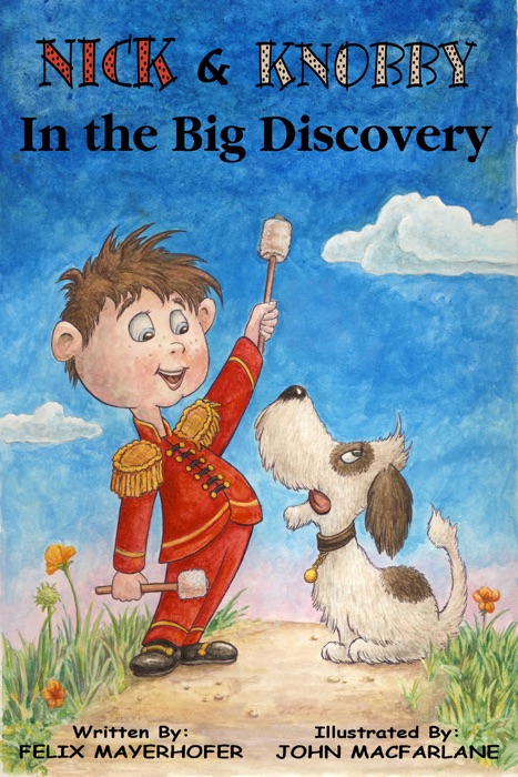 Nick and Knobby in The Big Discovery