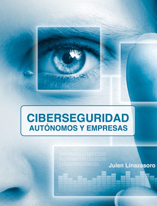 Ciberseguridad para Autónomos y Empresas