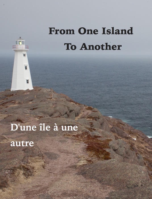 From One Island to Another/ D'une île à une autre île