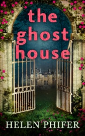 The Ghost House (The Annie Graham Crime Series, Book 1) - Helen Phifer by  Helen Phifer PDF Download