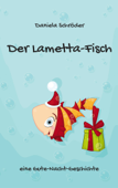 Der Lametta-Fisch - Daniela Schroeder