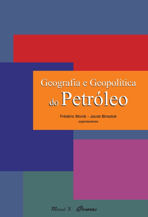 Geografia e geopolítica do Petróleo