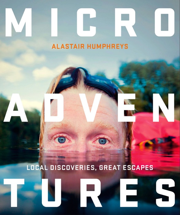 Microadventures (Enhanced Edition)