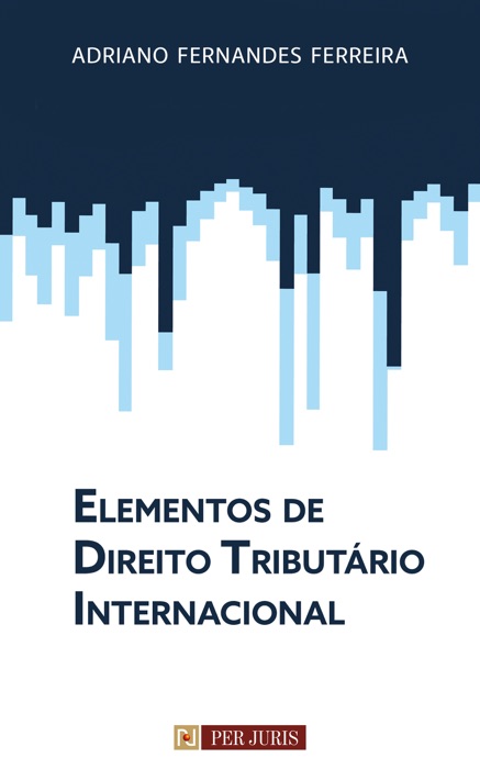 Elementos de Direito Tributário Internacional