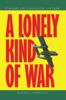 A Lonely Kind of War - Marshall Harrison