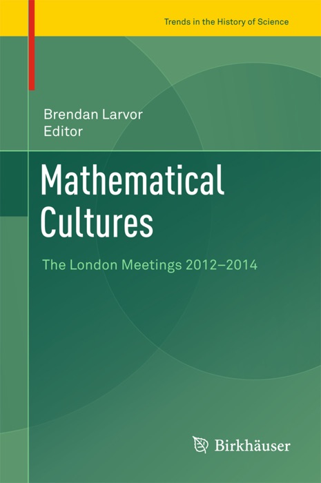 Mathematical Cultures