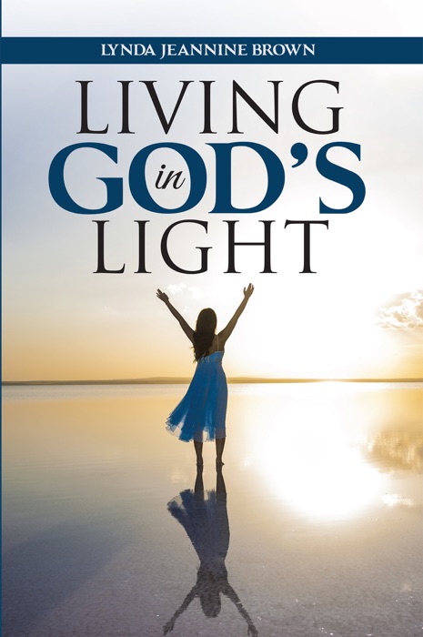 Living in God's Light