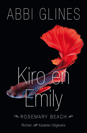 Kiro en Emily - Abbi Glines