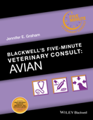 Blackwell's Five-Minute Veterinary Consult - Jennifer E. Graham