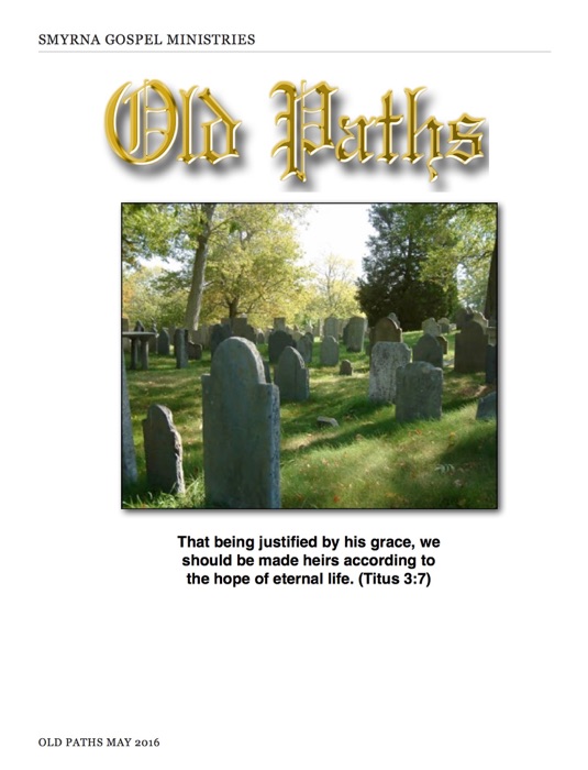 Old Paths May 2016