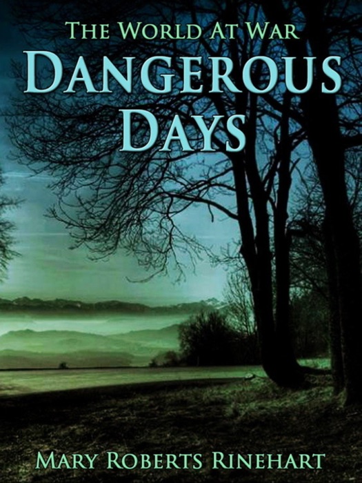 Dangerous Days