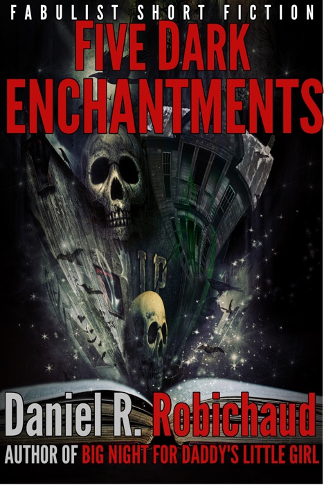 Five Dark Enchantments
