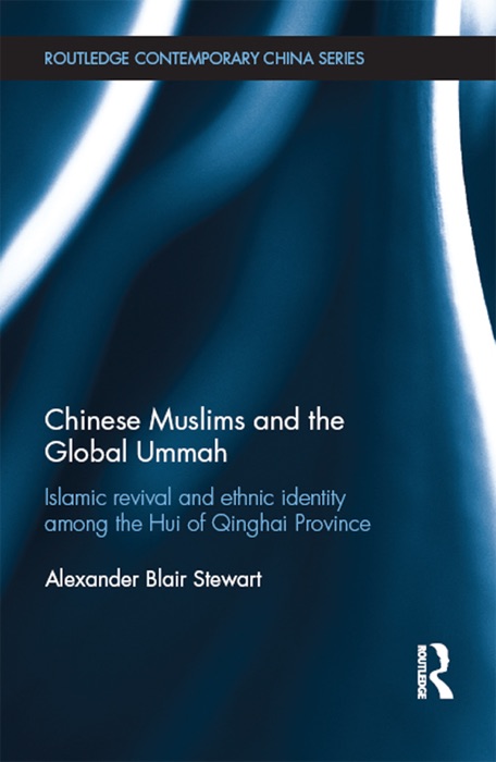 Chinese Muslims and the Global Ummah