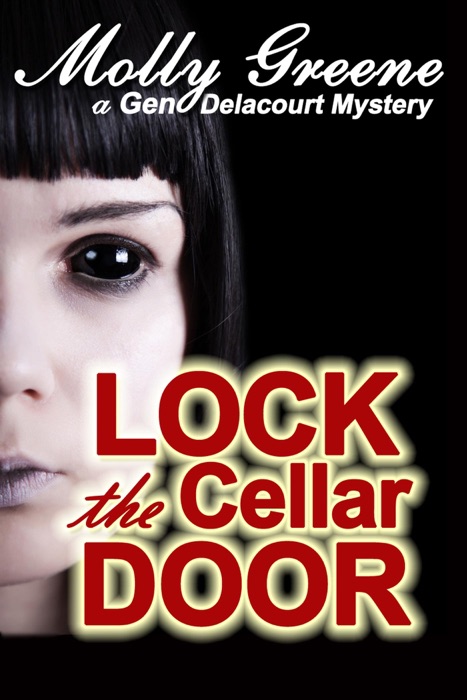 Lock the Cellar Door