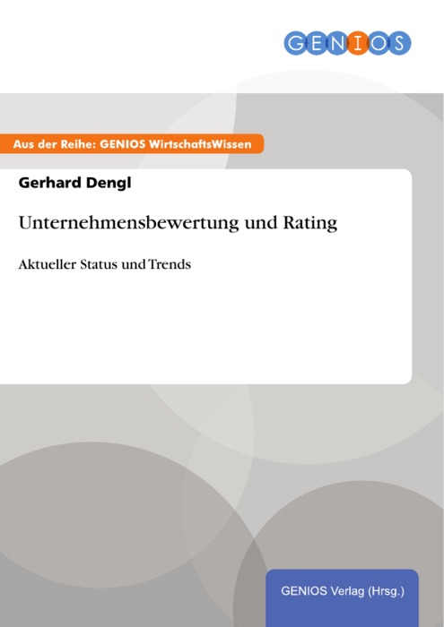 Unternehmensbewertung und Rating