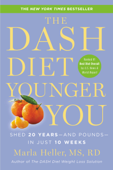 The DASH Diet Younger You - Marla Heller