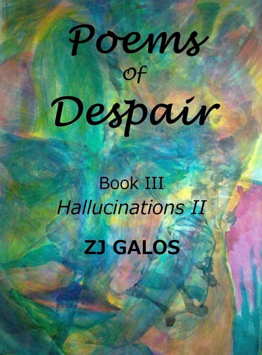 Poems of Despair: Book III