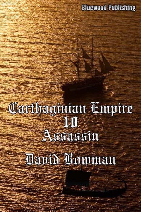 Carthaginian Empire 10: Assassin