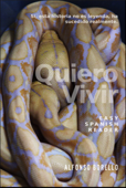 Easy Spanish Reader: Quiero Vivir - Alfonso Borello