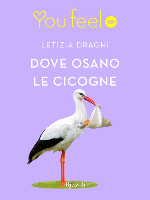 Dove osano le cicogne (Youfeel)