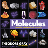 Molecules - Theodore Gray & Nick Mann