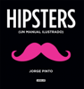 Hipsters - Jorge Pinto