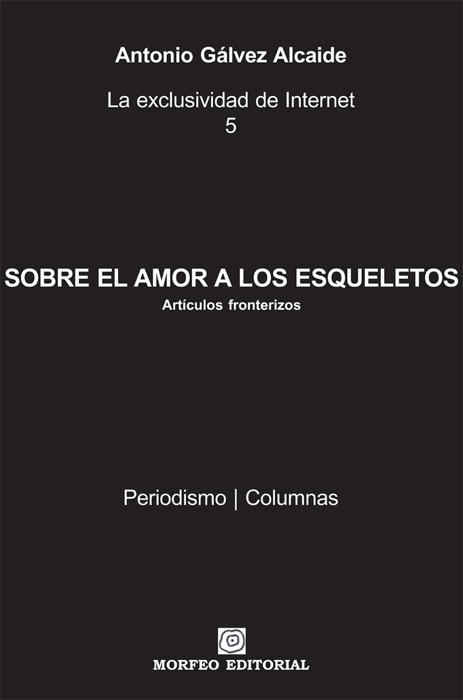 Sobre el amor a los esqueletos