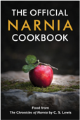 The Official Narnia Cookbook - Harper Collins Children’s Books