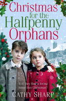Cathy Sharp - Christmas for the Halfpenny Orphans artwork