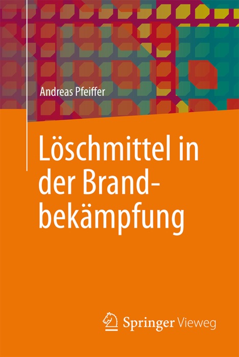 Löschmittel in der Brandbekämpfung