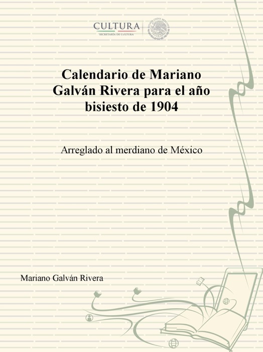 Calendario de Mariano Galván Rivera para el año bisiesto de 1904