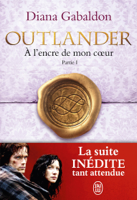 Diana Gabaldon - Outlander (Tome 8, Partie I) - À l'encre de mon coeur artwork