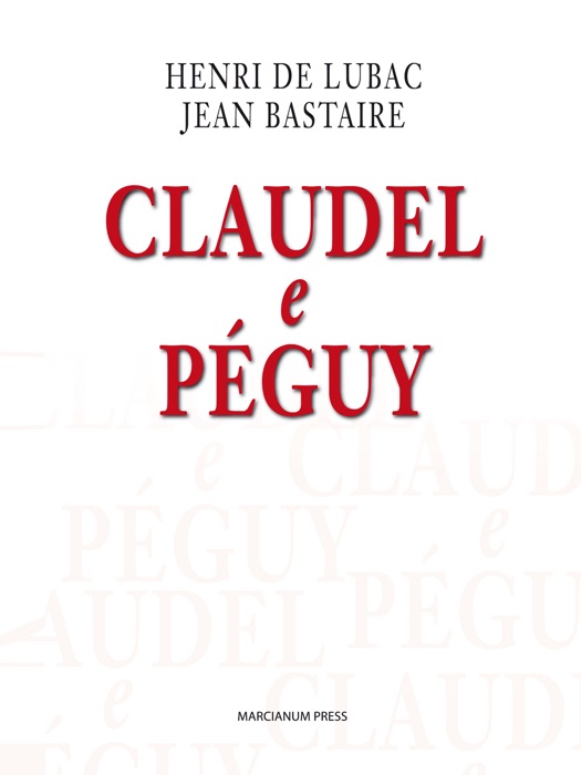 Claudel e Péguy