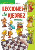 Lecciones de ajedrez para niños - Alberto Turci