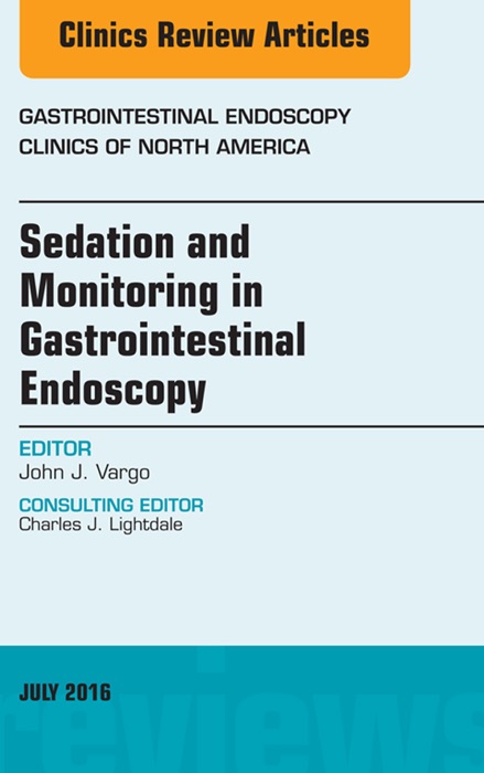 Sedation and Monitoring in Gastrointestinal Endoscopy