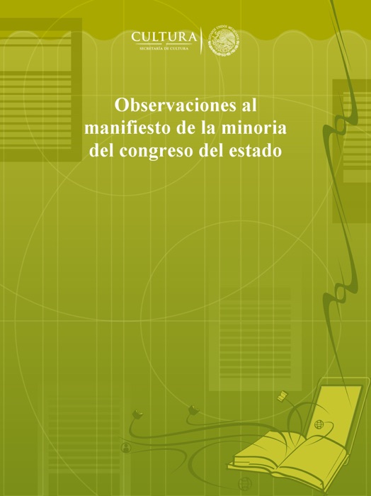 Observaciones al manifiesto de la minoria del congreso del estado