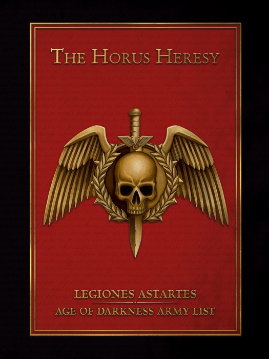 Legiones Astartes: Age of Darkness Army List Enhanced Edition